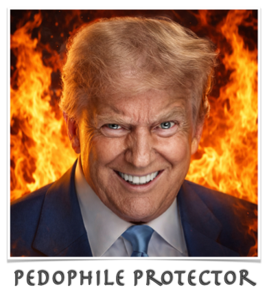 Trump Is A Pedophile Protector